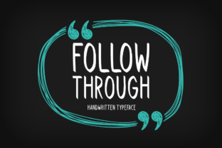 Follow Through: A Font for Web Designers