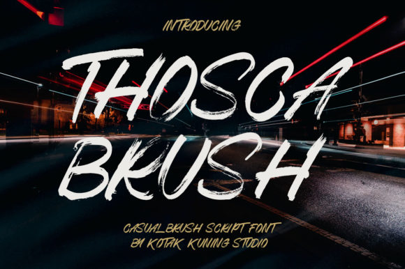 Thosca Brush Font for Marketers: A Campaign Workflow Story